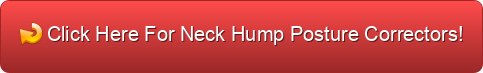 best 4 posture correctors for neck hump