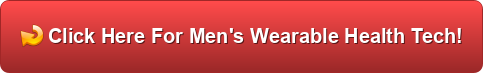 top 7 wearables for men's health
